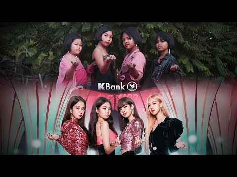 KBank x BLACKPINK x DEKSORKRAO