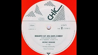 Ironic Remark – Rebirth Of The Anti-Christ (Instrumental Version)