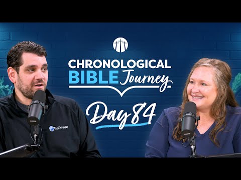 The Day the Sun Stood Still | Day 84 | Chronological Bible Podcast