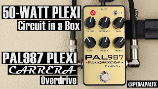 Video thumbnail for PAL987 PLEXI CARRERA, 1987X PLEXI Amp Circuit in a Box! by PAL Effects (PedalPalFx)
