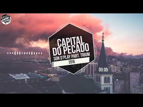Capital do pecado - Son d'Play part Trium