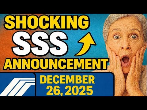 ✅ATTENTION SSS PENSIONERS SHOCKING SSS ANNOUNCEMENT! DECEMBER 26, 2025 | DAPAT MONG MALAMAN
