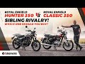  Royal Enfield Hunter 350 vs Royal Enfield Classic 350 Review | Which One Should You Buy? | BikeWale