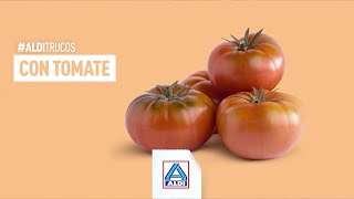 Aldi Cómo usar el tomate en ensaladas | Trucos de Cocina #ALDITrucos anuncio