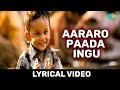 Aararo Paada Ingu Lyrical Song Aadhalal Kadhal Seiveer Yuvan Suseenthiran Manisha Yadav