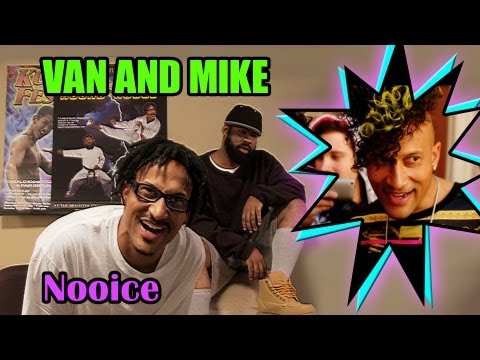The Van and Mike Show - Nooice - Uncensored