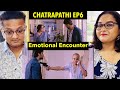 CHATRAPATHI Movie Reaction | Emotional Encounter Scene | Prabhas |SS. Rajamouli | EPISODE 6