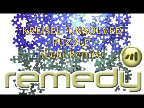 Kreisel - Unsolved Puzzle (Lelu Remix) Remedy Records