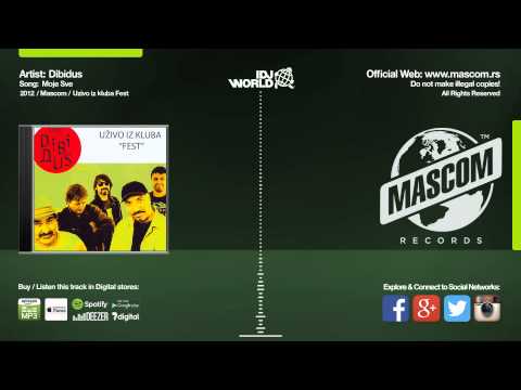 Dibidus - Moje Sve