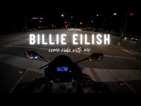 Billie Eilish Late Night Playlist Mix - Come Ride WIth Me