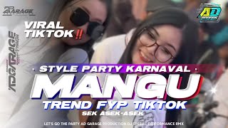 Download lagu DJ MANGU VIRAL FYP TIKTOK ‼️ STYLE PARTY KARNAVAL 2025 FULL BASS || AD GARAGE PRODUCTION 🔥 mp3