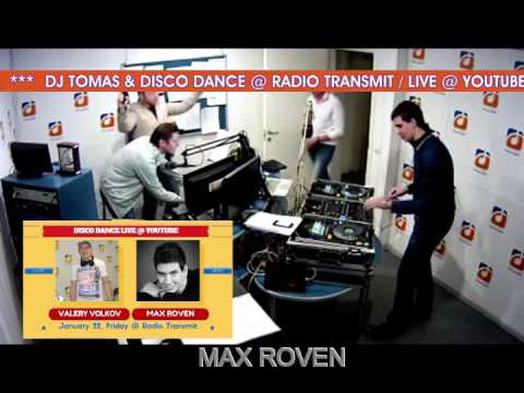 Max Roven - Live set at DISCO DANCE @ RADIO TRANSMIT (22.01.2016)