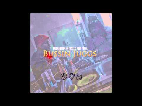 Mane Mane 4cgg - Bussin Juggs ft. Fat Trel (Official Audio)
