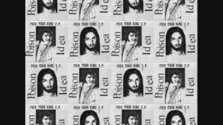 Poison Idea - Pure Hate - Pick Your King EP