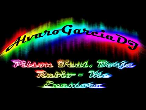 Pilson Feat. Borja Rubio - Me Enamora(AlvaroGarciaDJ)