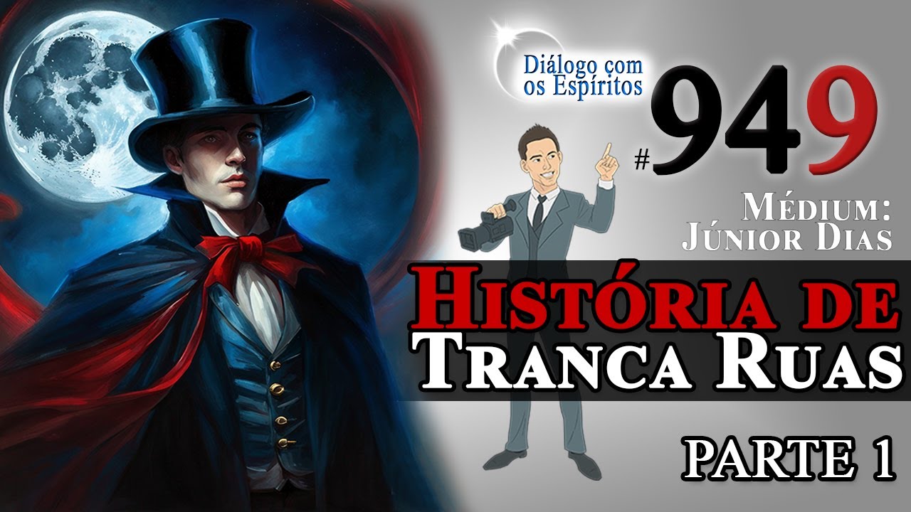 DcE #949 [PARTE 1] História de Tranca Ruas - Maior lição: humildade! É o mistério da simplicidade!