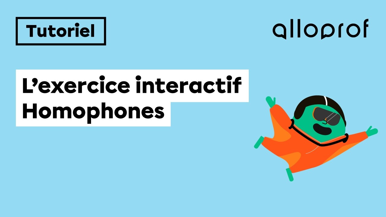 Tutoriel : L’exercice interactif Homophones
