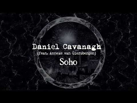 Daniel Cavanagh - Soho