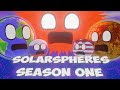 THE ADVENTURES OF SOLARSPHERES IN SPACE SEASON ONE 3D Animation SolarSpheres