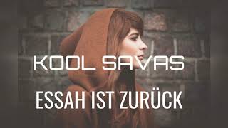 KOOL SAVAS 👑 - ESSAH IST ZURÜCK / TYPE BEAT - RAP INSTRUMENTAL BEAT