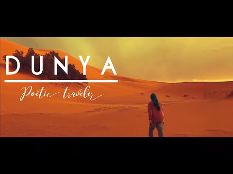 DUNYA | Poetic Traveler