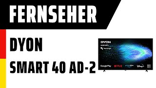 Fernseher DYON Smart 40 AD-2 | Test | Deutsch