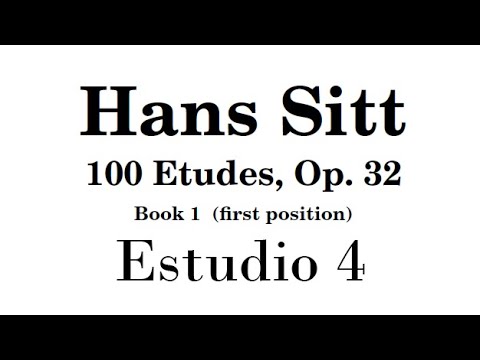 Hans Sitt (Estudios, Op 32) Libro 1 - Lección 4