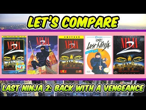 Last Ninja 2 - Comparing The ZX Spectrum, C64, Amstrad, NES And Amiga Versions