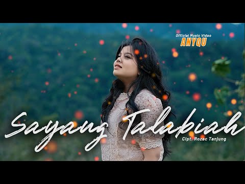 Sayang Talabiah - Anyqu (Minang Acustik)