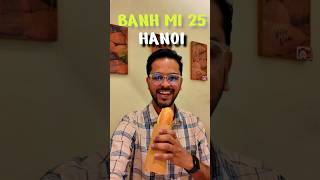 BEST BANH MI 25 HANOI #new #ytshorts #youtubeshorts