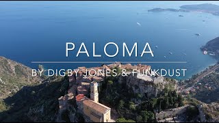 Digby Jones Ft Funkdust - Paloma video