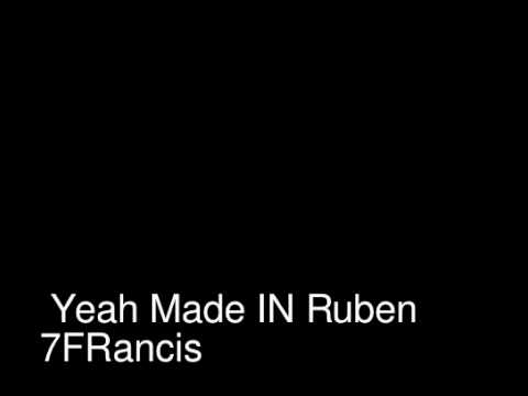 RAP MADE IN RUBEN 7 FRANCIS ;)