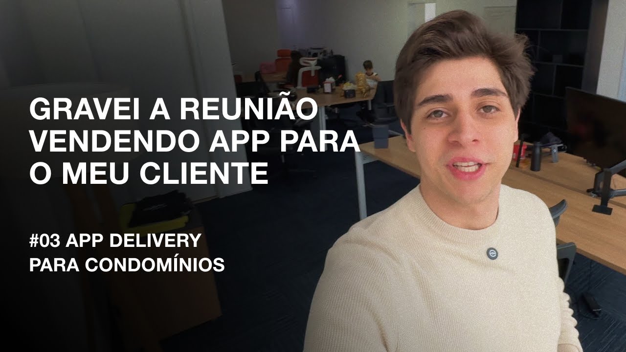 Gravei a Reunião Vendendo APP na Software House | Resolvi Desenvolver o App do Condô em FlutterFlow