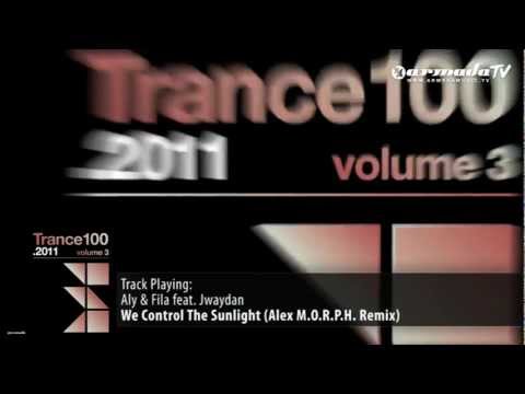 Trance 100 - 2011 Vol. 3 preview: Aly & Fila feat. Jwaydan - We Control The Sunlight