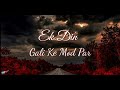 Kuch Toh Bata Jindgi Whatsapp Status0