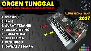 Download lagu ORGEN TUNGGAL DANGDUT SLOW 2027 TAK TUNG ALBUM RHOMA IRAMA BUAT ENAK BUAT SANTAI(ALUNA ELECTONE) mp3