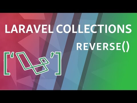 reverse | Laravel Collections