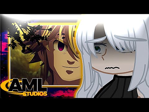 [🇧🇷/🇲🇽] AML - Liones React: Meliodas | ‎@7minutoz 🐉 #55