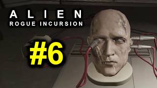 Alien: Rogue Incursion Evolved Edition #6