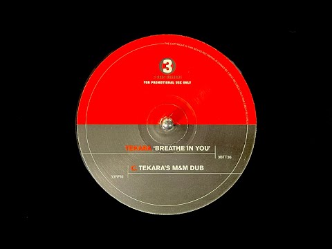 Tekara - Breathe In You (Tekara's M&M Dub) (1998)