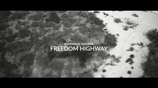 Rhiannon Giddens - Freedom Highway (Behind the Scenes)
