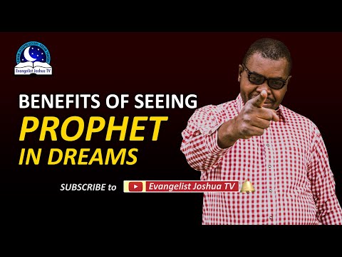 Benefits of Seeing a Prophet in Dreams - Prophet Prophesying to You