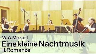 Mozart:Eine kleine Nachtmusik II.Romanze
