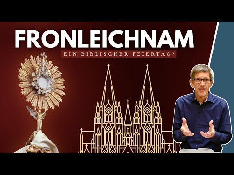 Fronleichnam – durch und durch katholisch || Manuel Seibel