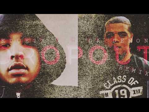 Kdoe2x x Q Da Demon - Dropout “Remix”