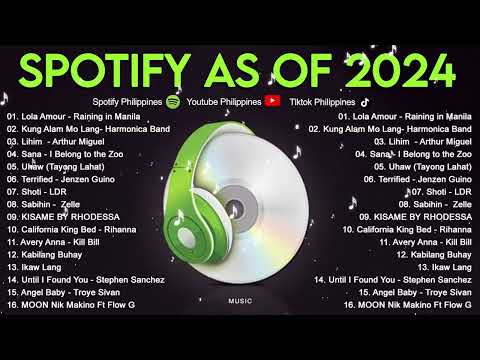 Top  Hits Philippines 2024 ????  Spotify as of 2024  | Spotify Playlist  2024