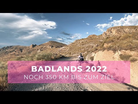 Badlands 2022: Noch 350 km bis zum Ziel | Teil 2 | we are cyclists