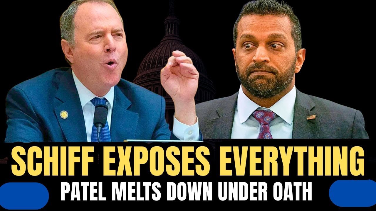 KASH PATEL MELTS DOWN UNDER OATH: SCHIFF EXPOSES EVERYTHING