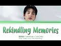 SOOBIN 'Rekindling Memories' [기억속 켜진불] Still Shining OST Pt.5 (Color Coded Lyrics)