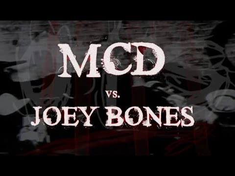 Joey Bones vs MCD